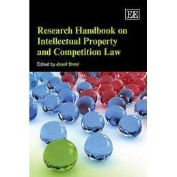 Research Handbook on Intellectual Property and Competition Law - 9781845420475