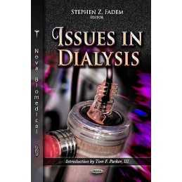 Issues in Dialysis - 9781621008484
