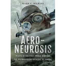 Aero-Neurosis - 9781526723123