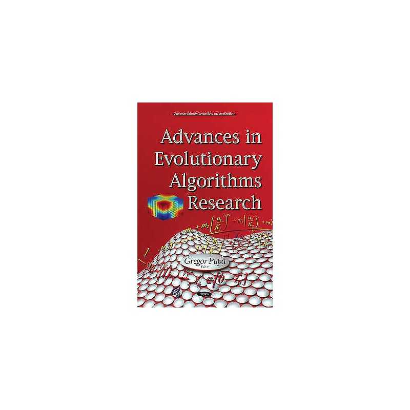 Advances in Evolutionary Algorithms Research - 9781634638494
