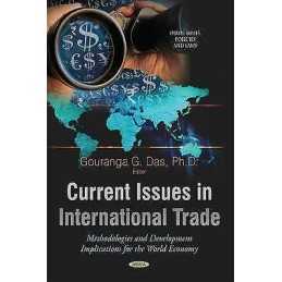 Current Issues in International Trade - 9781633214057