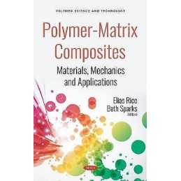 Polymer-Matrix Composites - 9781536133981