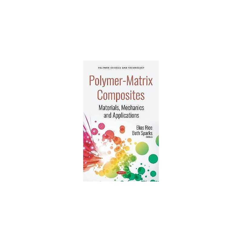 Polymer-Matrix Composites - 9781536133981