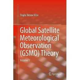 Global Satellite Meteorological Observation (GSMO) Theory - 9783319671185