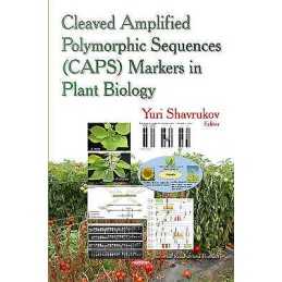 Cleaved Amplified Polymorphic Sequence (CAPS) Markers in Plan... - 9781631175534