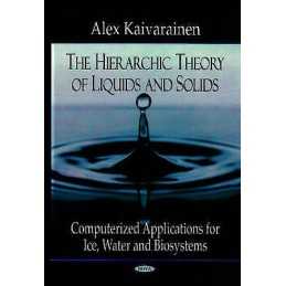 Hierarchic Theory of Liquids & Solids - 9781600219016