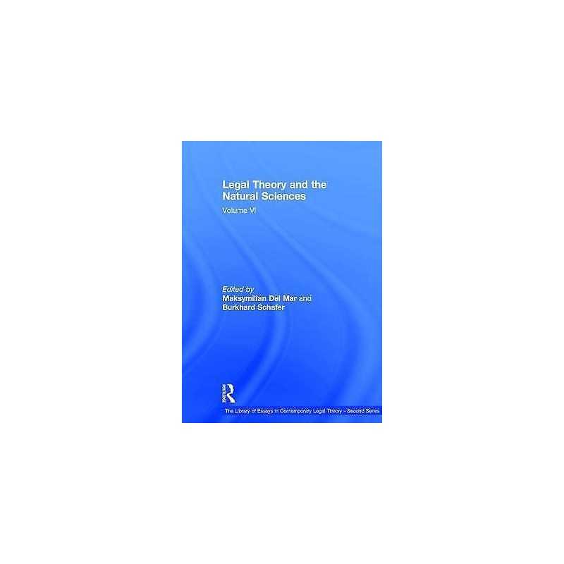 Legal Theory and the Natural Sciences - 9781409452225