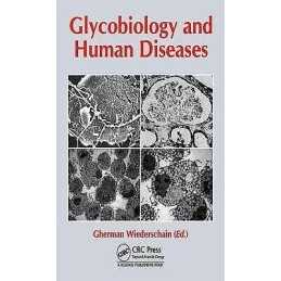 Glycobiology and Human Diseases - 9781498709187
