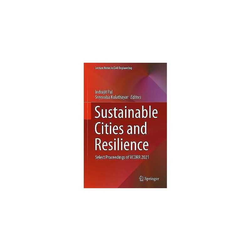 Sustainable Cities and Resilience - 9789811655425