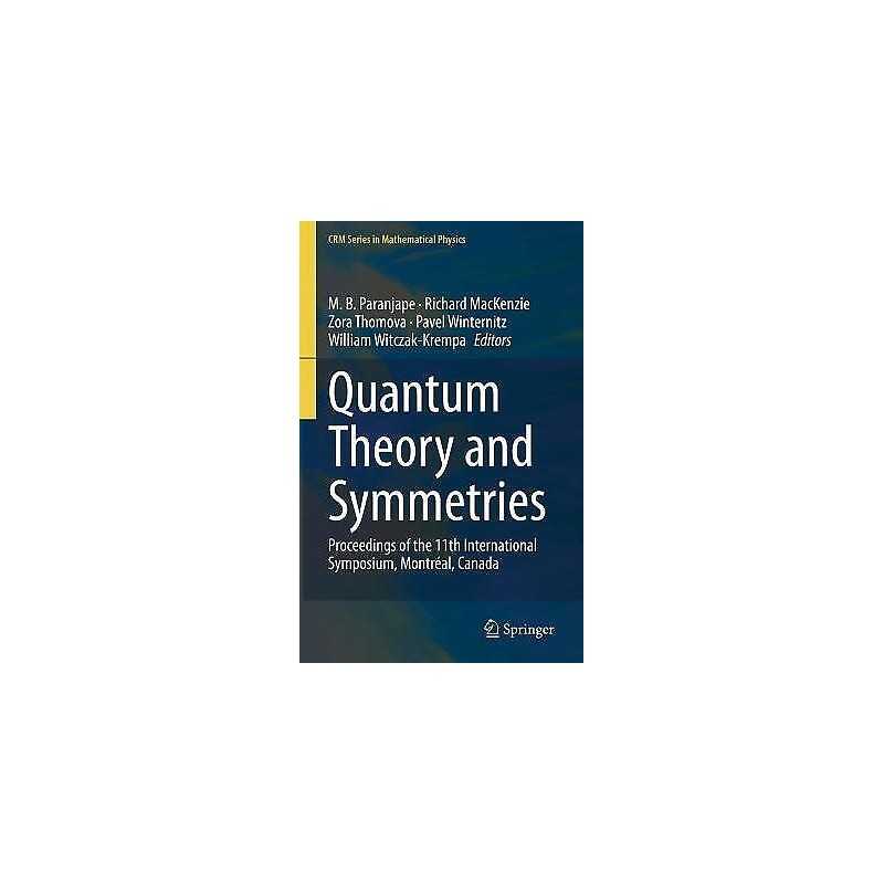 Quantum Theory and Symmetries - 9783030557768