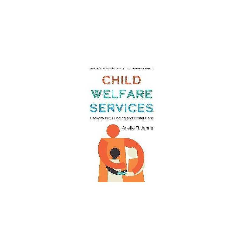 Child Welfare Services - 9781536163605