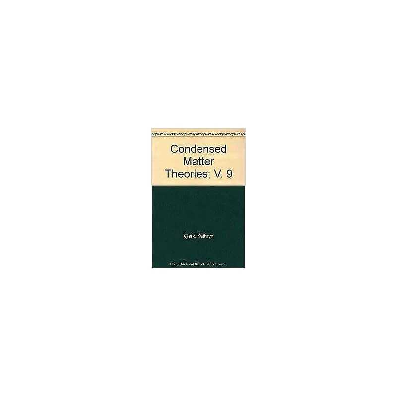 Condensed Matter Theories - 9781560721819