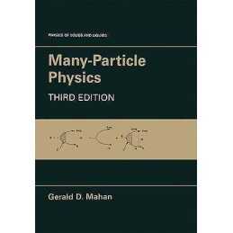 Many-Particle Physics - 9780306463389
