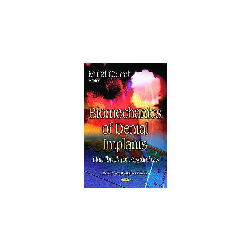 Biomechanics of Dental Implants - 9781621007807