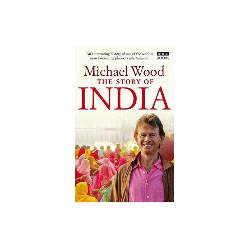 The Story of India by Wood, Michael Paperback Book