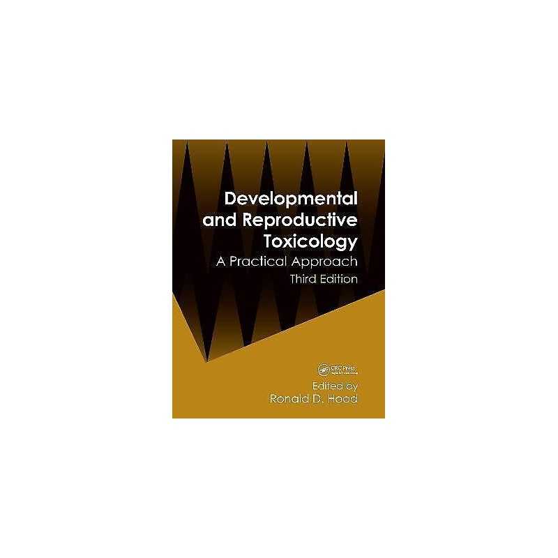 Developmental and Reproductive Toxicology - 9781841847771