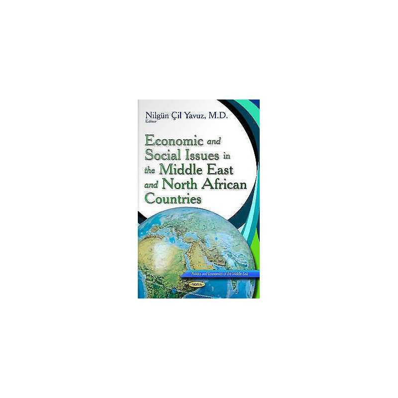 Economic & Social Issues in the Middle East & North African C... - 9781629481524