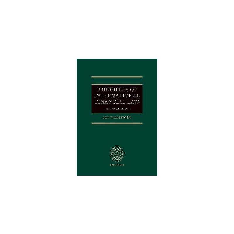 Principles of International Financial Law - 9780198832713