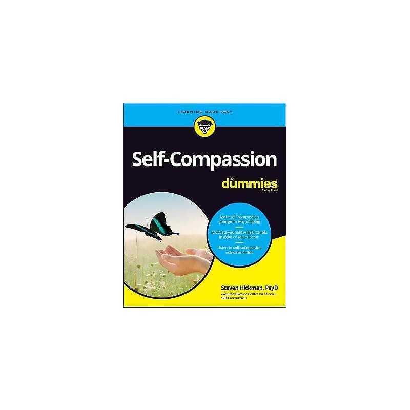 Self-Compassion For Dummies - 9781119796688