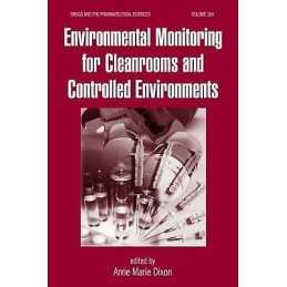 Environmental Monitoring for Cleanrooms and Controlled Enviro... - 9780824723590