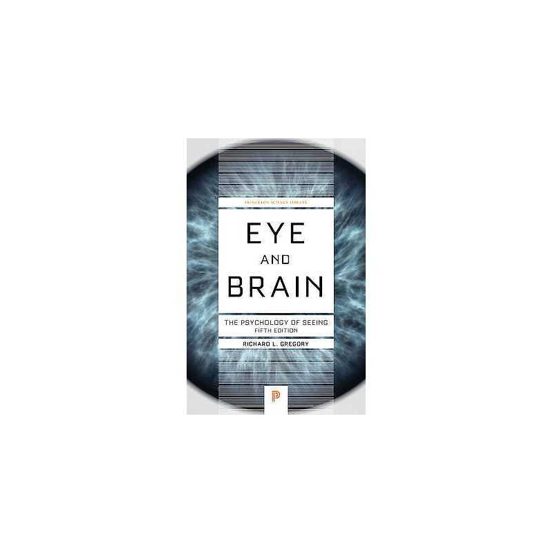 Eye and Brain - 9780691165165