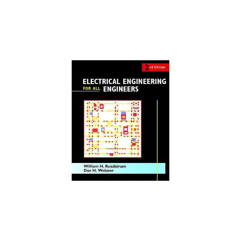 Electrical Engineering for All Engineers - 9780471510437