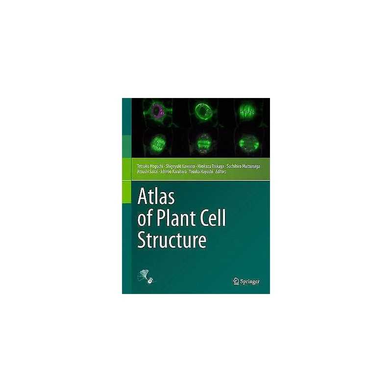 Atlas of Plant Cell Structure - 9784431549406
