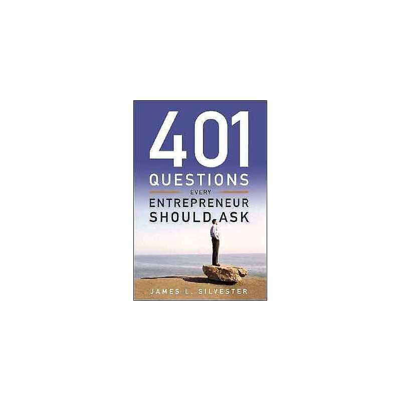 401 Questions Every Entrepreneur Should Ask - 9781564149015