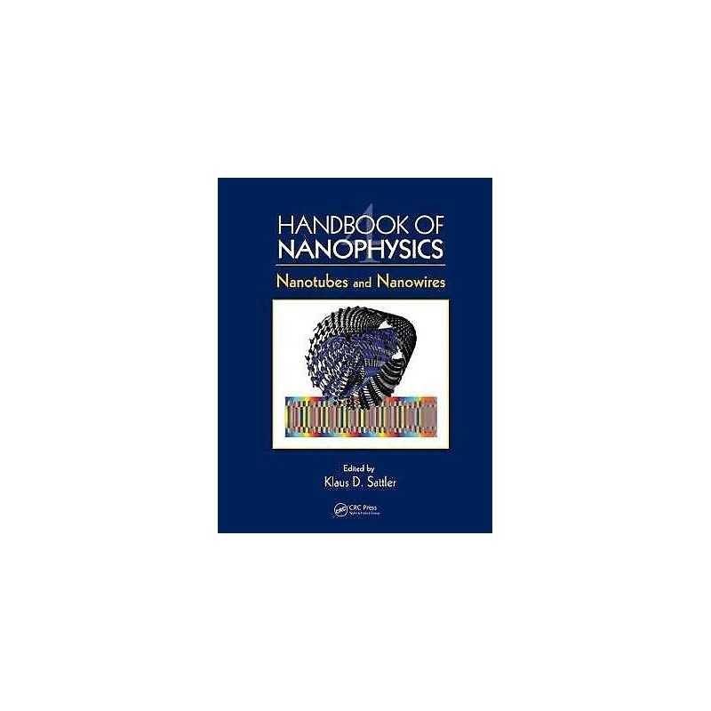 Handbook of Nanophysics - 9781420075427