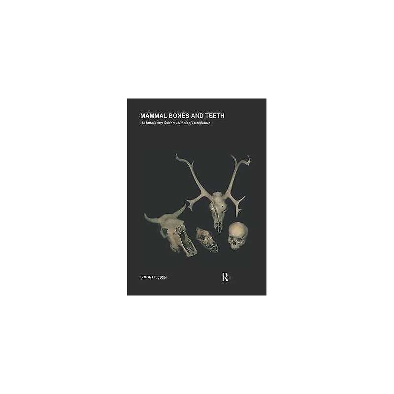 Mammal Bones and Teeth - 9781138404458
