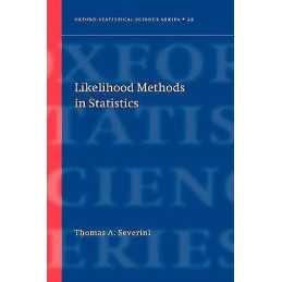 Likelihood Methods in Statistics - 9780198506508