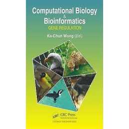 Computational Biology and Bioinformatics - 9781498724975