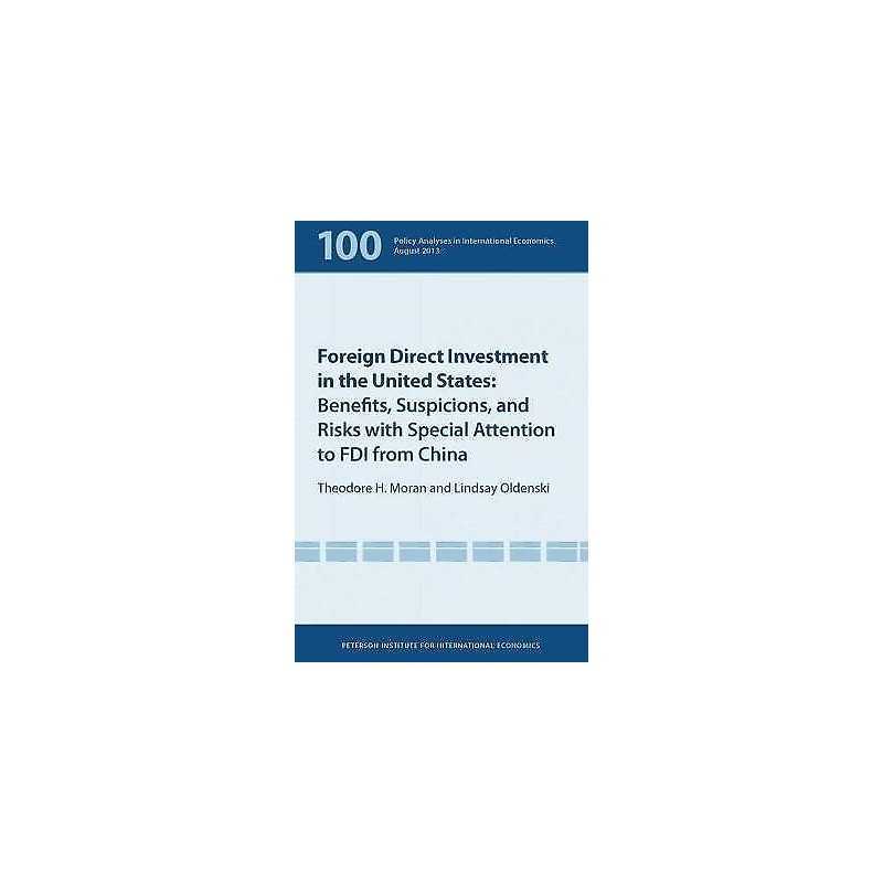 Foreign Direct Investment in the United States - Benefits, Su... - 9780881326604