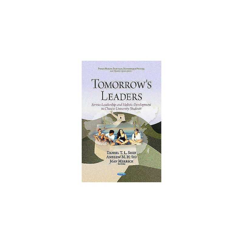 Tomorrows Leaders - 9781633218802