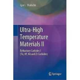 Ultra-High Temperature Materials II - 9789402413007