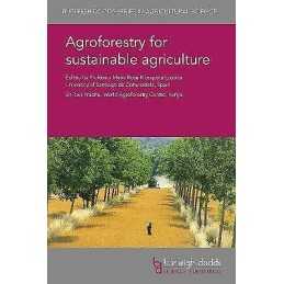 Agroforestry for Sustainable Agriculture - 9781786762207