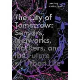 The City of Tomorrow - 9780300204803