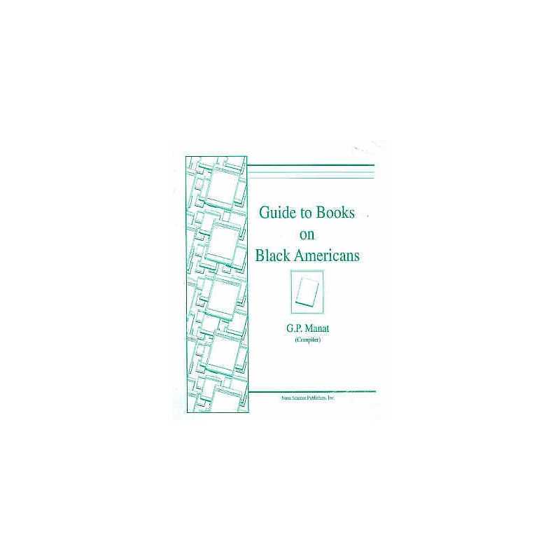 Guide to Books on Black Americans - 9781560721741