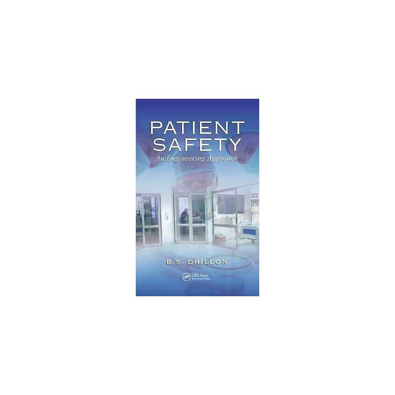 Patient Safety - 9781439873861