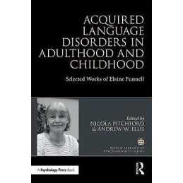 Acquired Language Disorders in Adulthood and Childhood - 9781138193185
