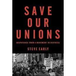 Save Our Unions - 9781583674277