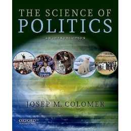 The Science of Politics - 9780195397741