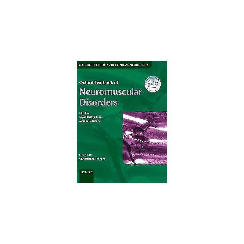 Oxford Textbook of Neuromuscular Disorders - 9780199698073