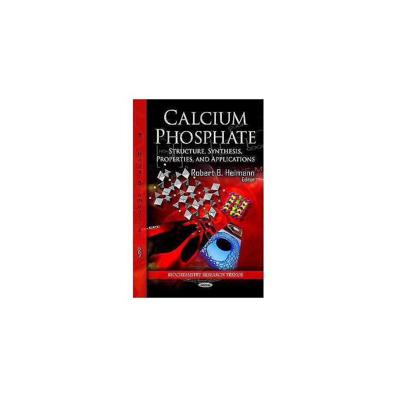 Calcium Phosphate - 9781622572991