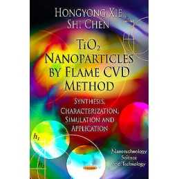 TiO2 Nanoparticles by Flame CVD Method - 9781614702627