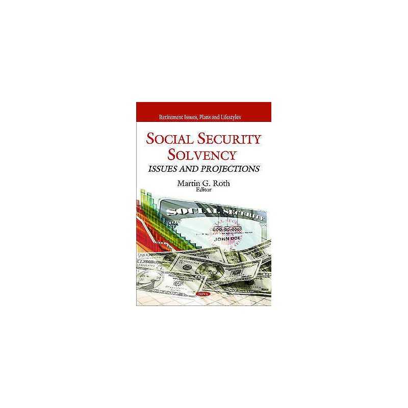 Social Security Solvency - 9781608768776