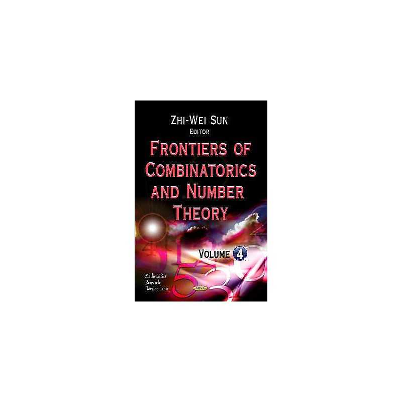 Frontiers of Combinatorics & Number Theory - 9781628089578