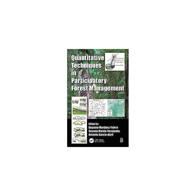 Quantitative Techniques in Participatory Forest Management - 9781466569249