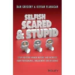 Selfish, Scared and Stupid - 9780730312789