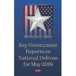 Key Government Reports. Volume 31 - 9781536162615
